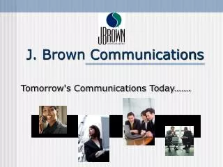 J. Brown Communications