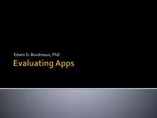 Evaluating Apps