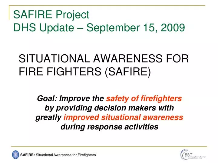 situational awareness for fire fighters safire