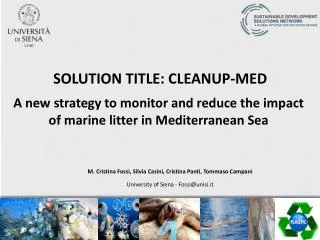 SOLUTION TITLE: CLEANUP-MED A new strategy to monitor and reduce the impact