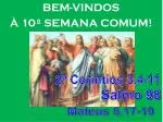 BEM-VINDOS À 10ª SEMANA COMUM! - slide 1