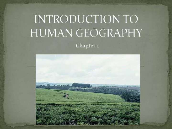 introduction to human geography