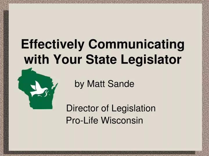 effectively communicating with your state legislator