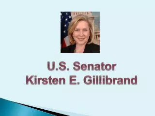 U.S. Senator Kirsten E. Gillibrand