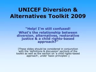 UNICEF Diversion &amp; Alternatives Toolkit 2009