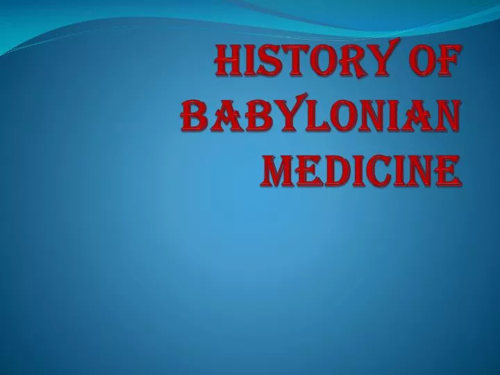 history of babylonian medicine