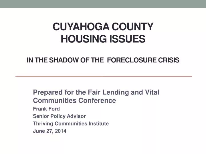 cuyahoga county housing issues in the shadow of the foreclosure crisis