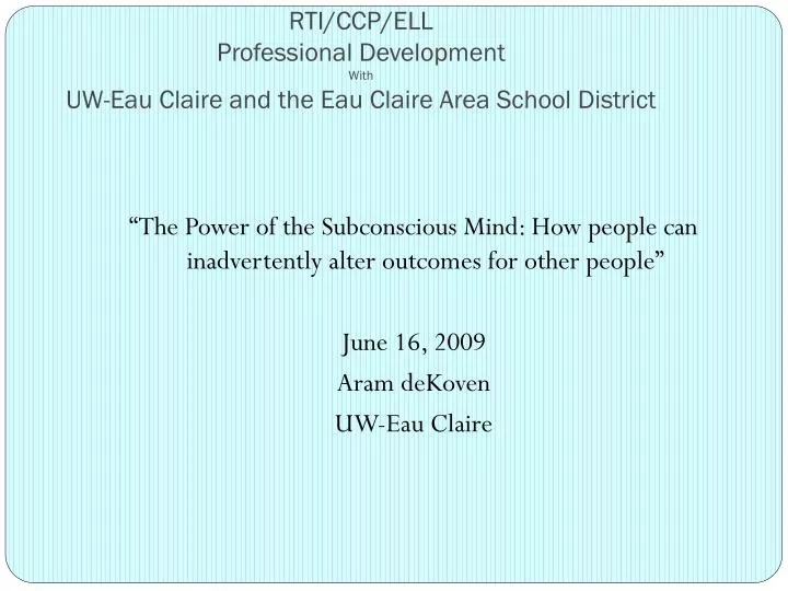 rti ccp ell professional development with uw eau claire and the eau claire area school district