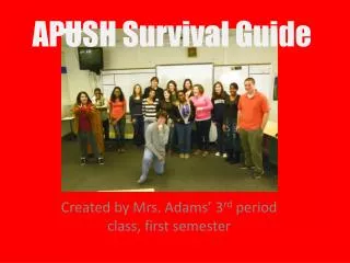 APUSH Survival Guide