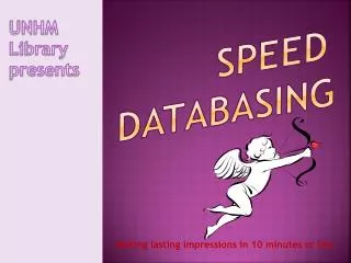 Speed Databasing