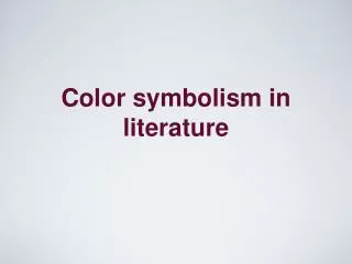 Color symbolism in literature