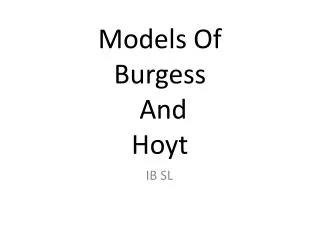 Models Of Burgess And Hoyt