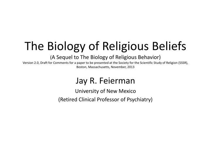 jay r feierman university of new mexico r etired clinical professor of psychiatry