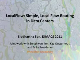 LocalFlow: Simple, Local Flow Routing in Data Centers