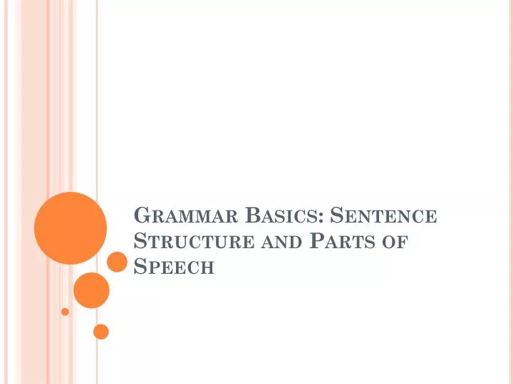 grammar basics sentence structure and parts of speech