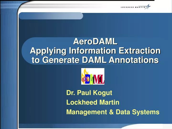 aerodaml applying information extraction to generate daml annotations
