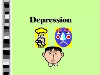 Depression