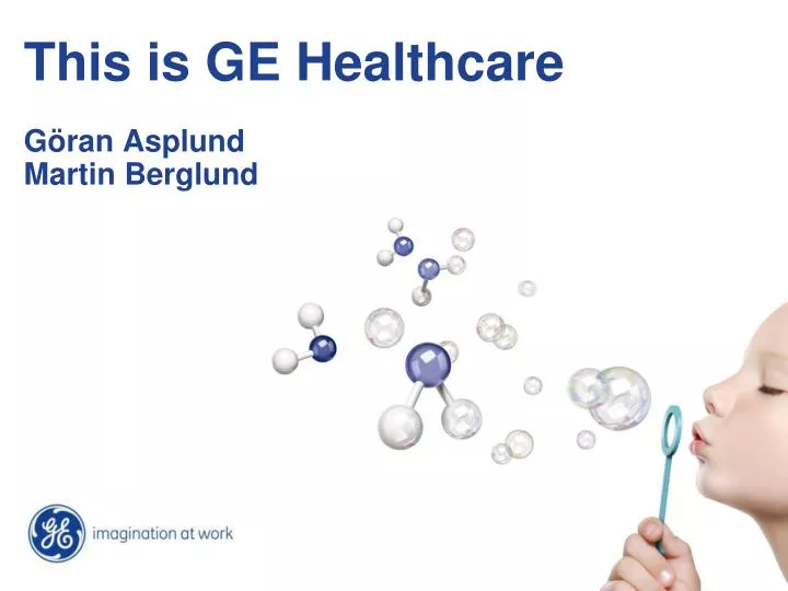 this is ge healthcare g ran asplund martin berglund