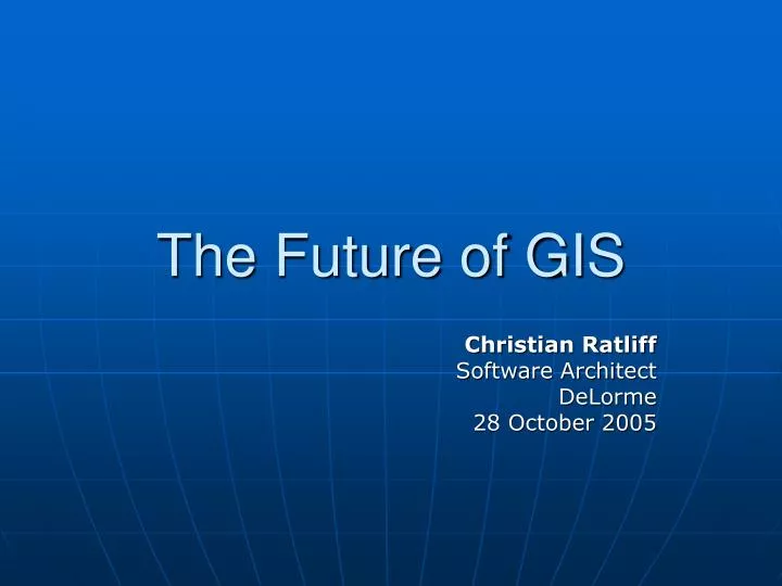 the future of gis
