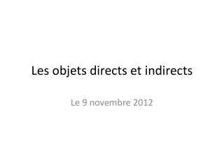 Les objets directs et indirects