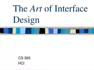 The Art of Interface Design