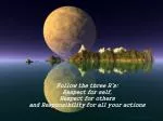 Follow the three R’s: Respect for self, Respect for others - slide 1