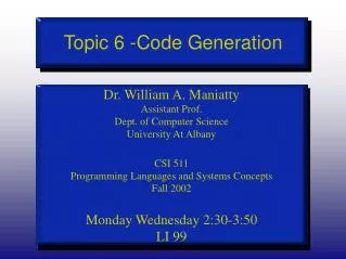 Topic 6 -Code Generation