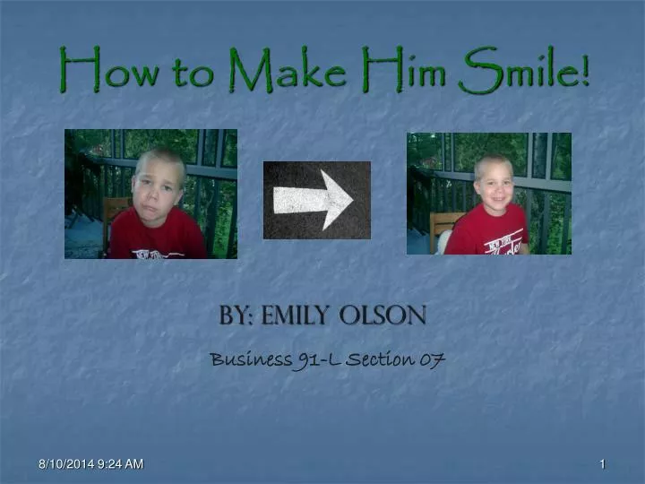 how to make him smile