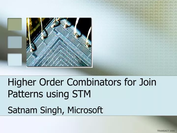 higher order combinators for join patterns using stm