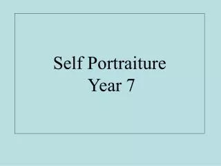 Self Portraiture Year 7