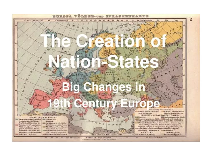 the creation of nation states