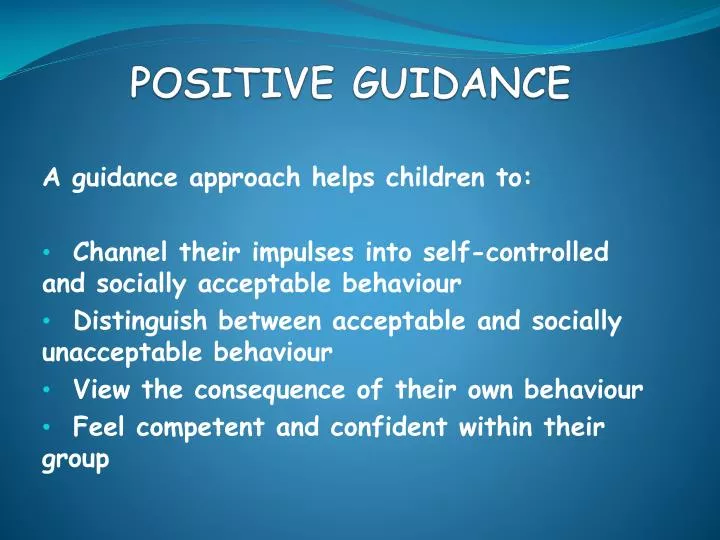 positive guidance