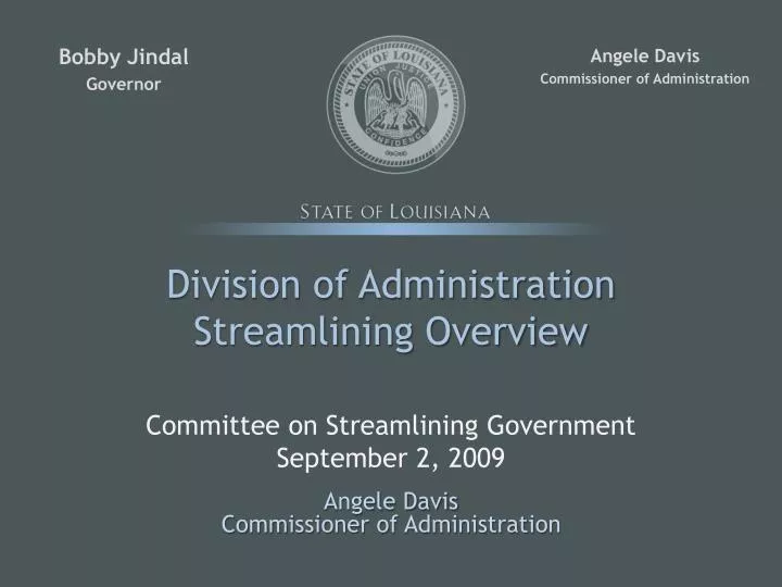 division of administration streamlining overview