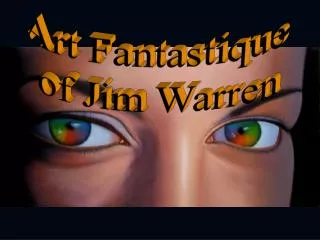 Art Fantastique of Jim Warren