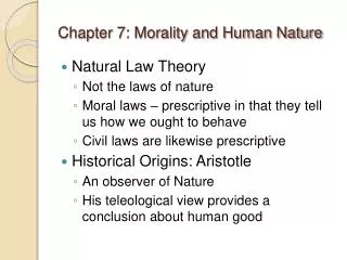 Chapter 7: Morality and Human Nature