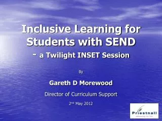 Inclusive Learning for Students with SEND - a Twilight INSET Session
