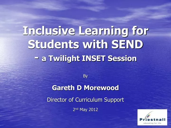 inclusive learning for students with send a twilight inset session