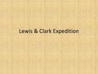 Lewis &amp; Clark Expedition