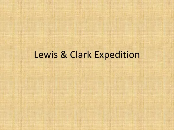 lewis clark expedition