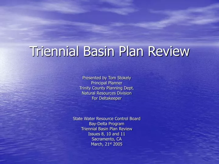 triennial basin plan review