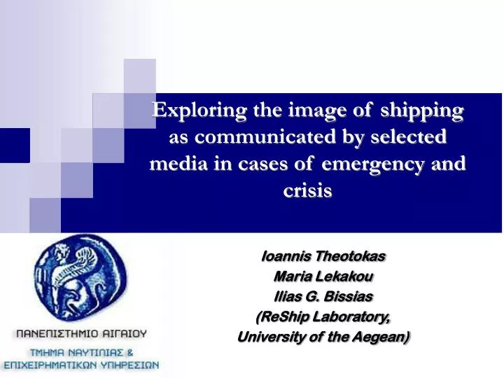 exploring the image of shipping as communicated by selected media in cases of emergency and crisis