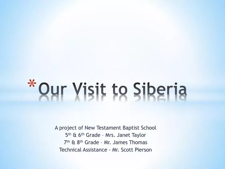 our visit to siberia