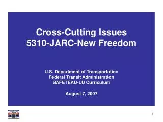 Cross-Cutting Issues 5310-JARC-New Freedom