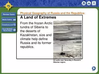 Physical Geography of Russia and the Republics: A Land of Extremes