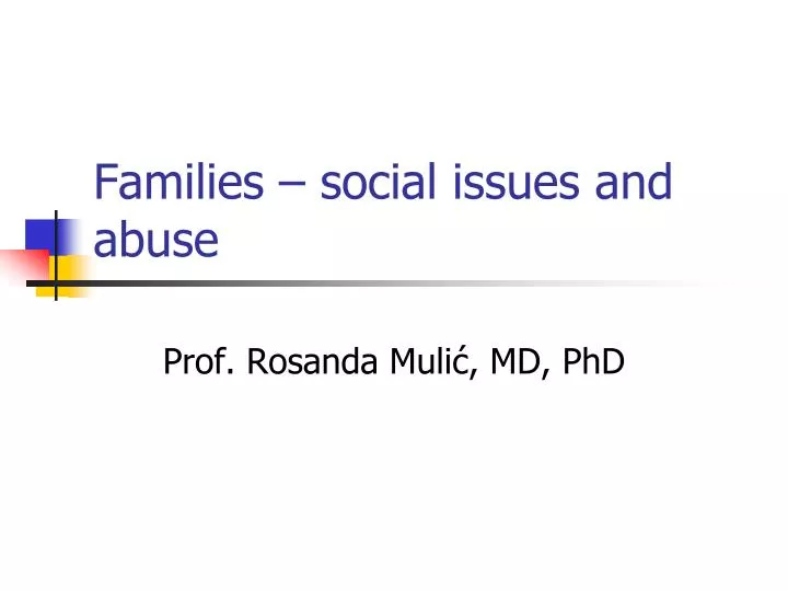 families social issues and abuse