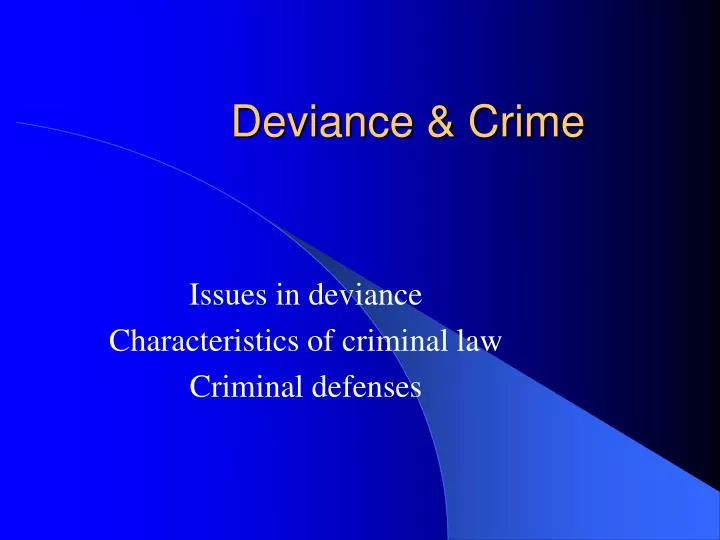 deviance crime