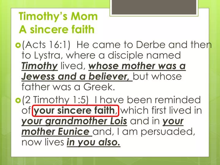 timothy s mom a sincere faith