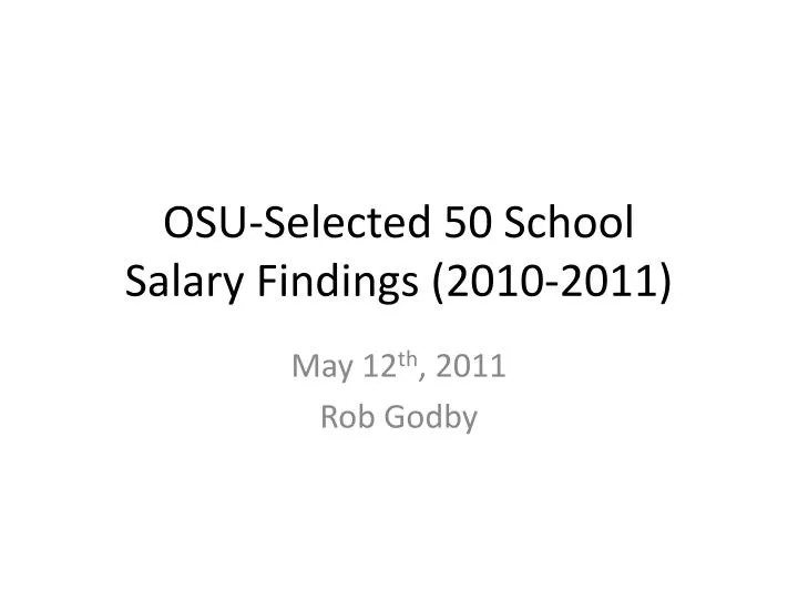 osu selected 50 school salary findings 2010 2011