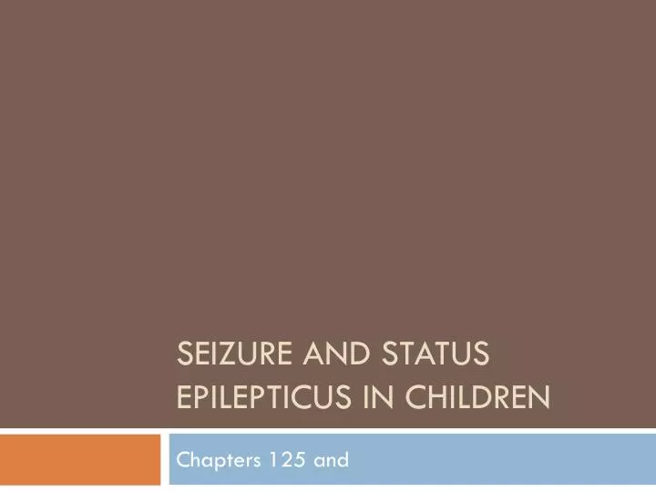 seizure and status epilepticus in children