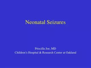 Neonatal Seizures